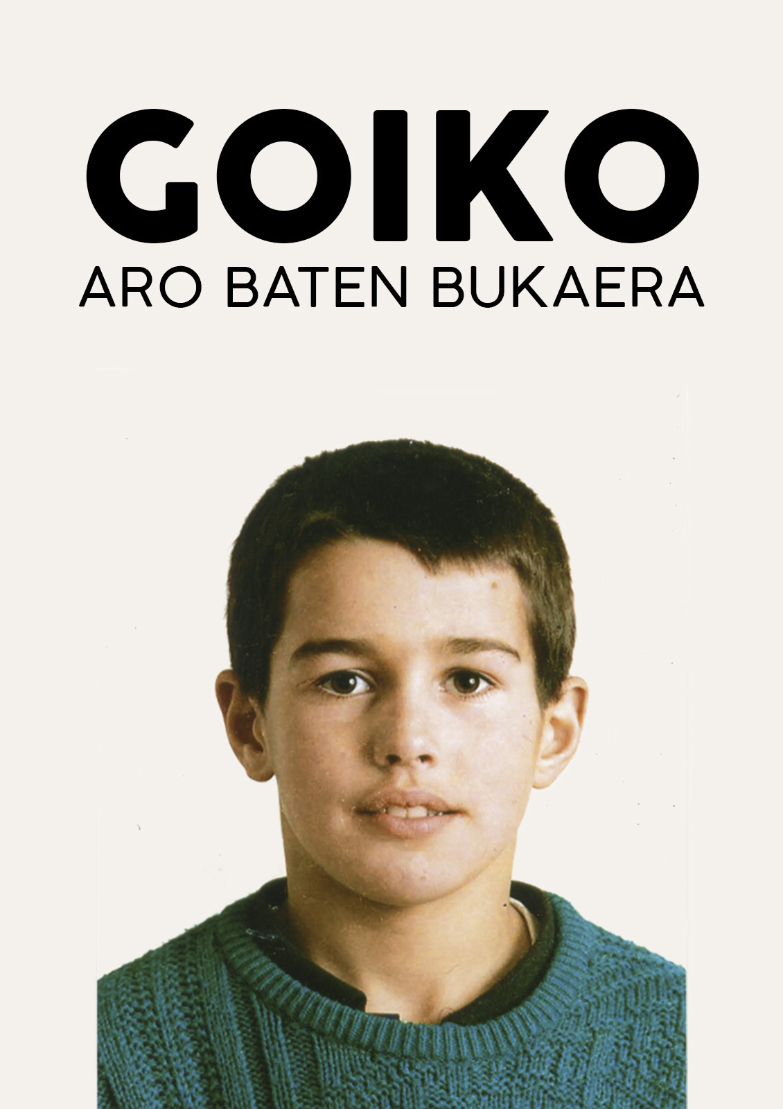 Goiko. Aro Baten Bukaera