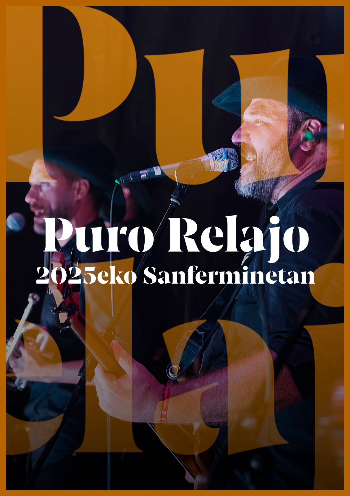 Puro Relajo 2025eko Sanferminetan