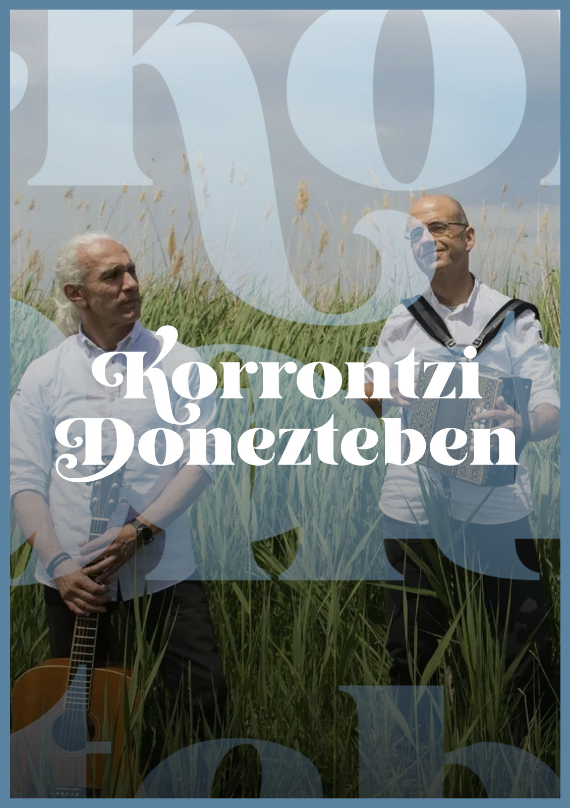 Korrontzik 20 urte. Doneztebe