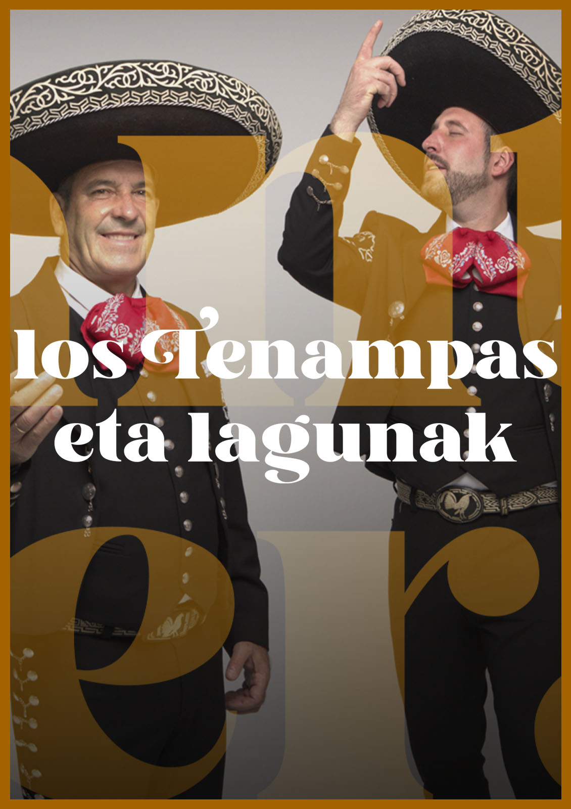 Los Tenampas eta Lagunak
