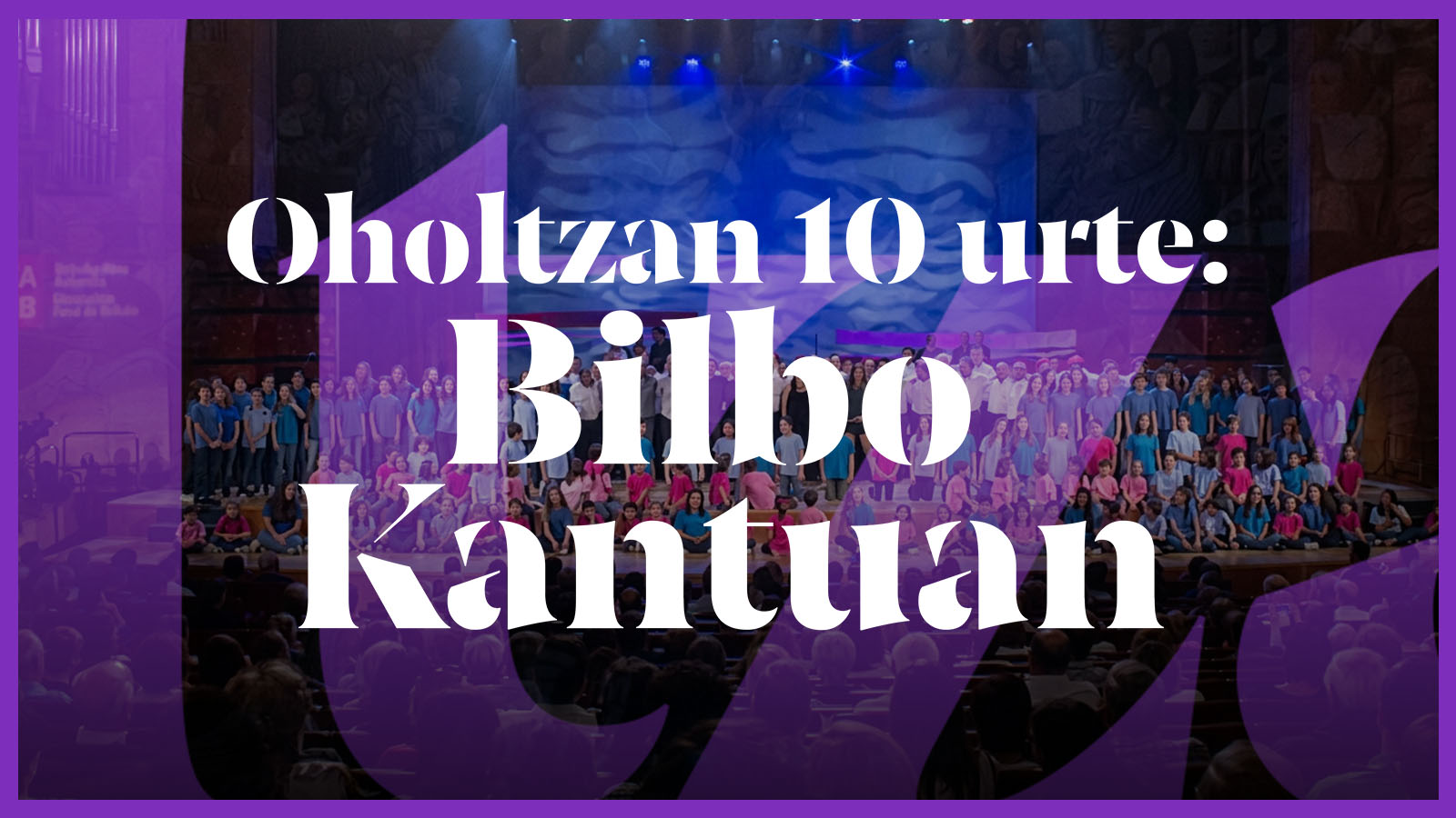 Imagen de Bilbao Kantuan 2015