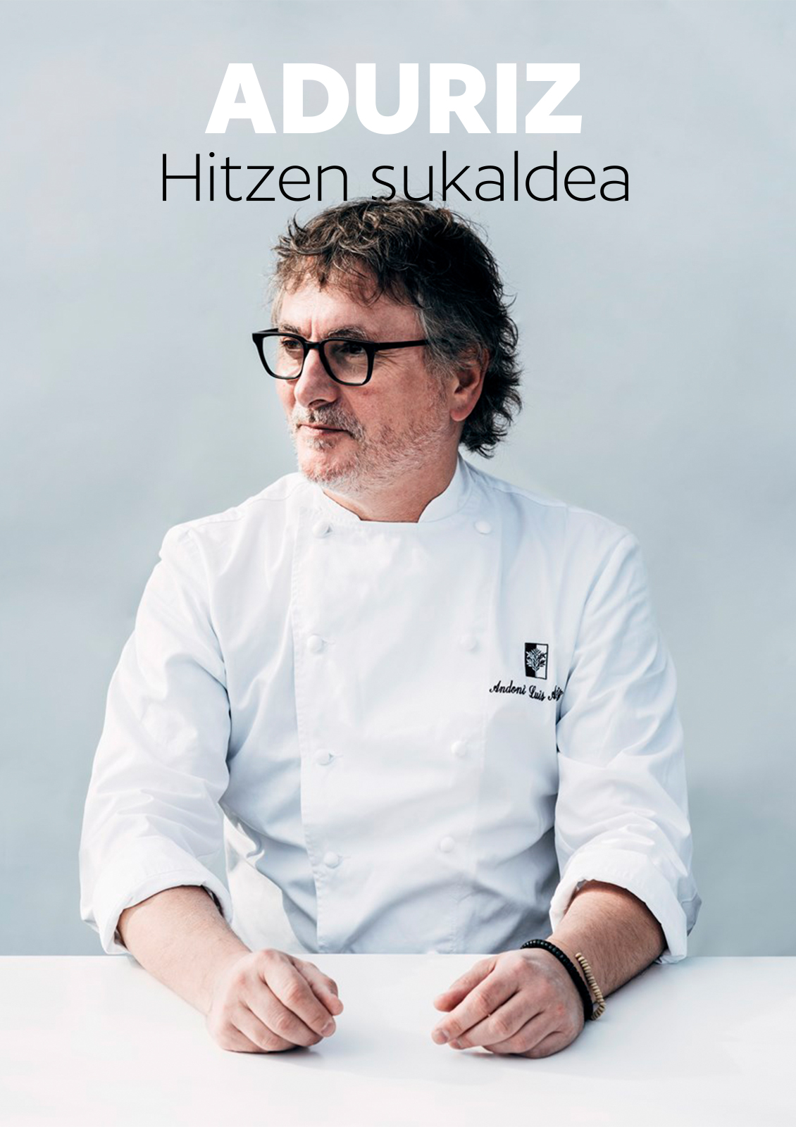 Aduriz: Hitzen sukaldea