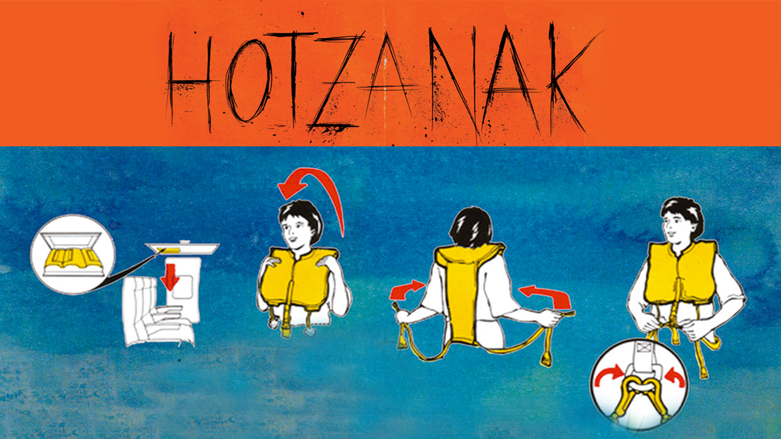 Hotzanak, for your own safety