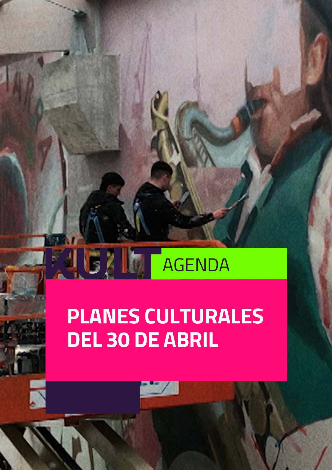 Apirilaren 30eko kultur planak