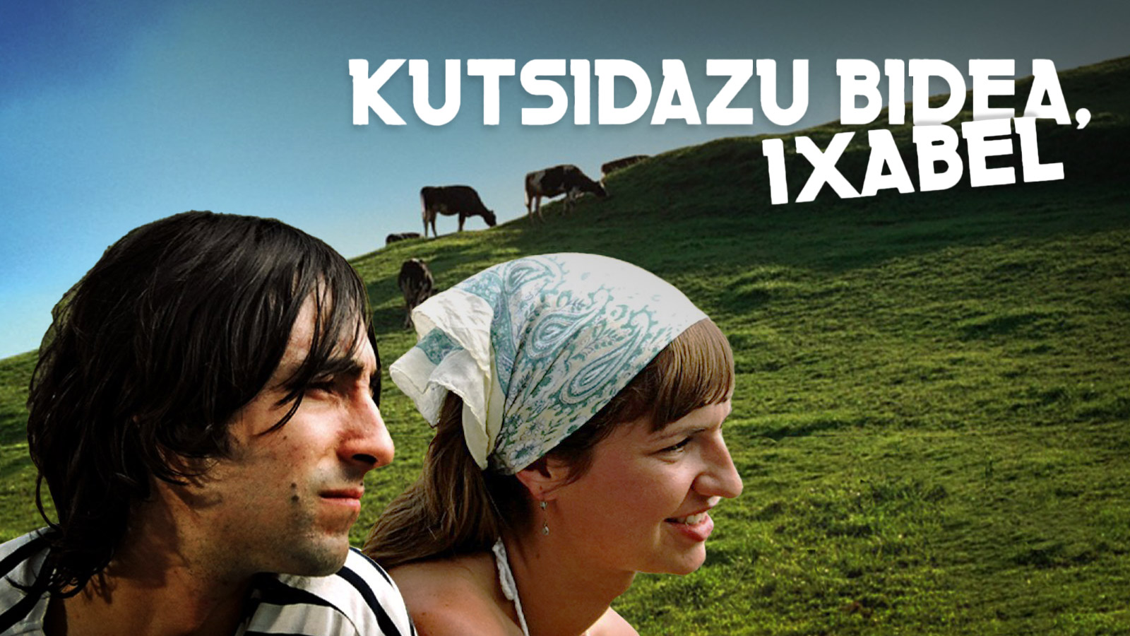 Kutsidazu bidea Ixabel (Filma)