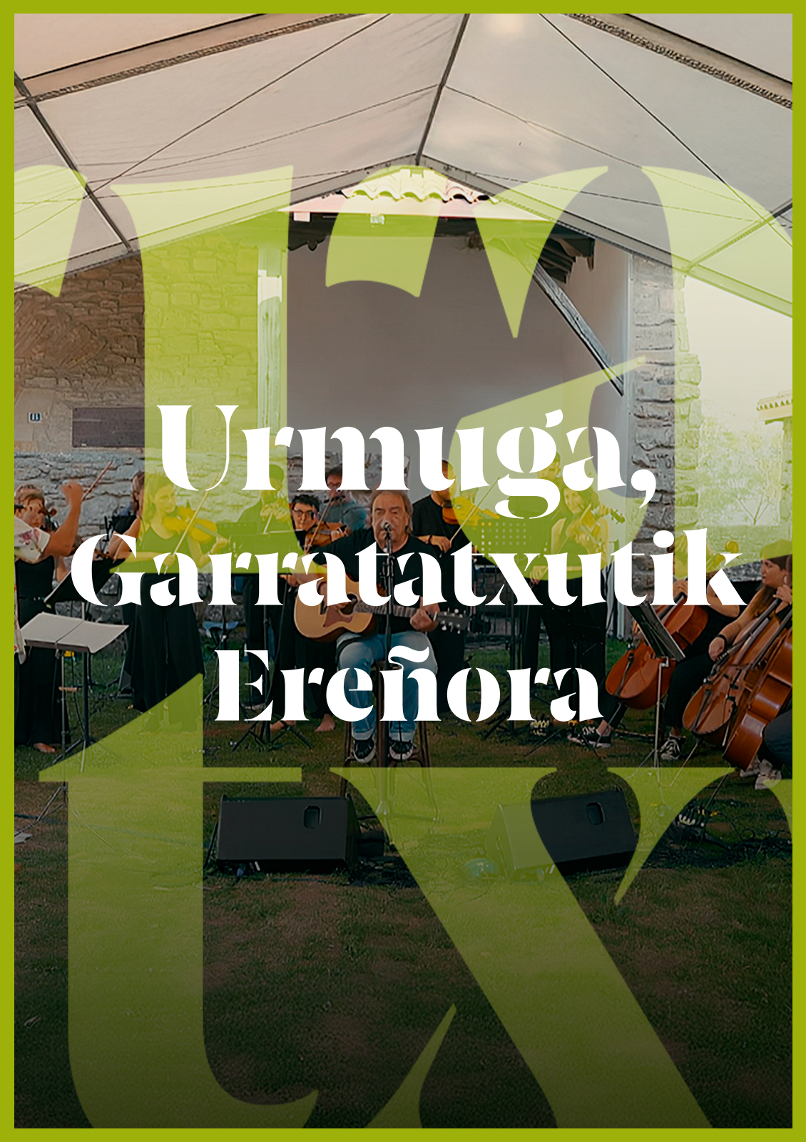 Urmuga, Garratatxutik Ereñora