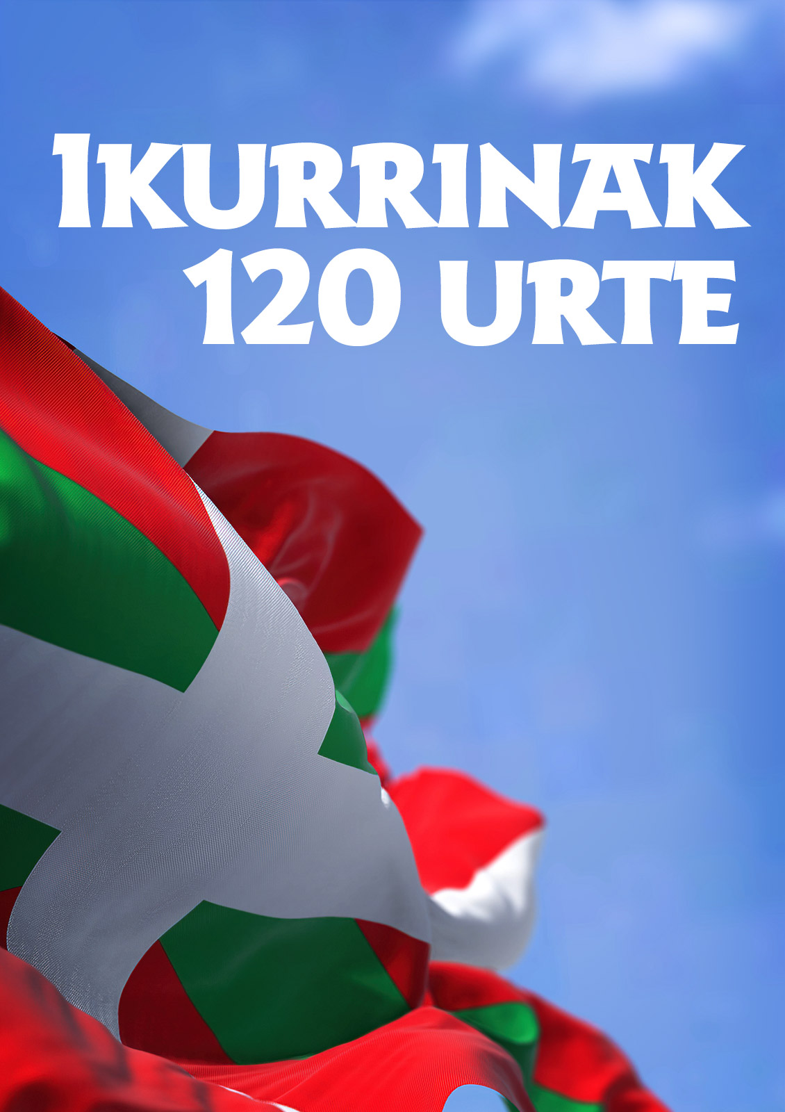 Ikurrinak, 120 urte