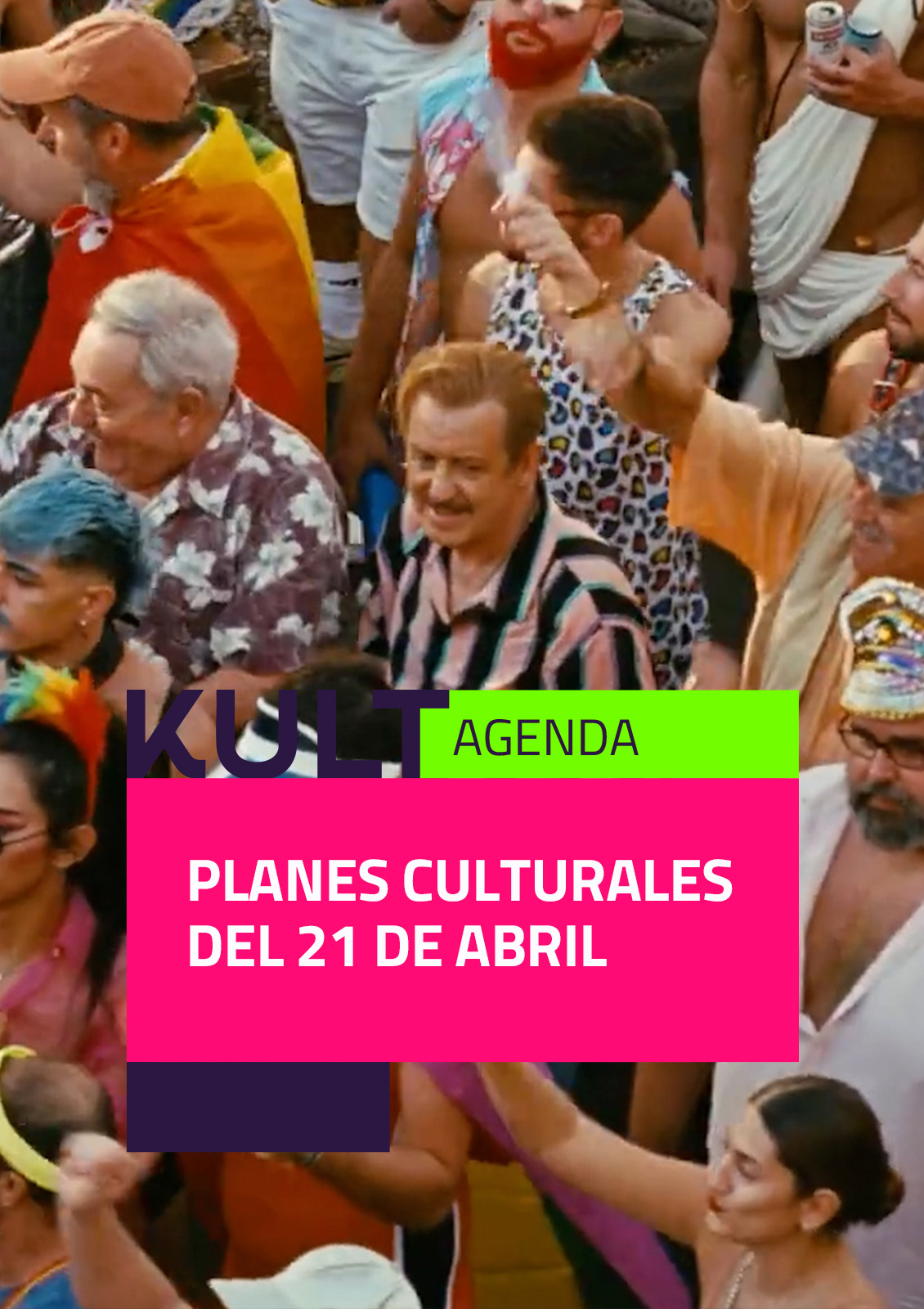 Apirilaren 21eko kultur planak