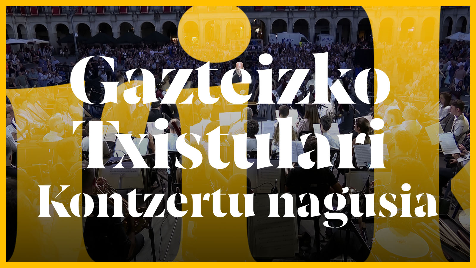 Gasteizko txistulari kontzertua