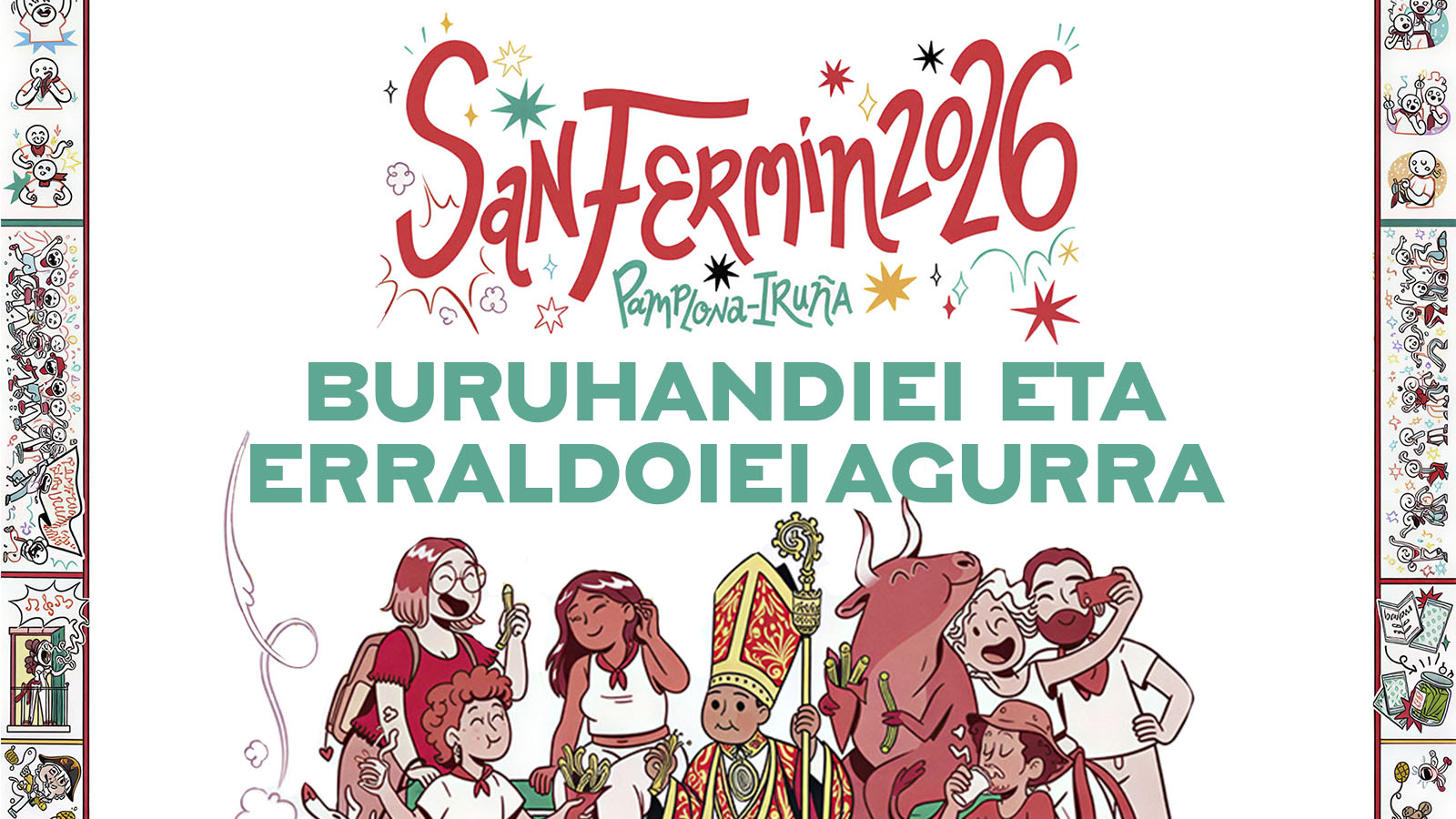 Erraldoi eta buruhaundiei agurra 2026
