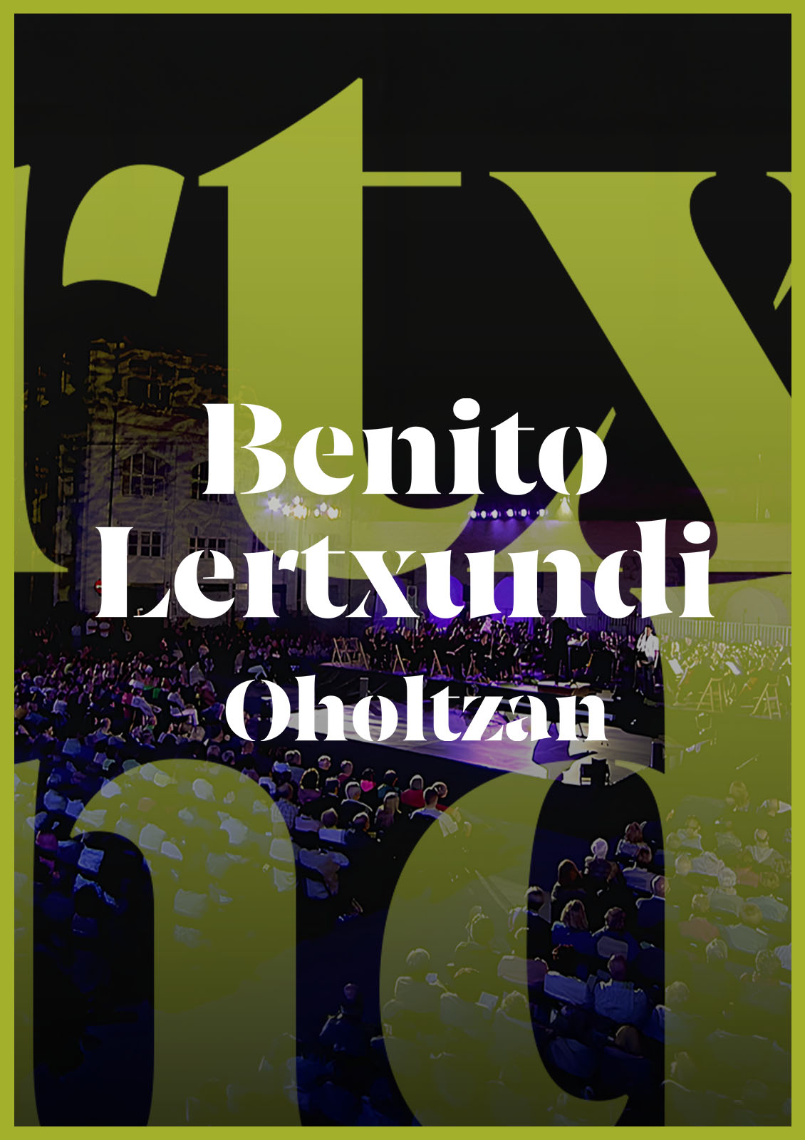 Benito Lertxundi Oholtzan