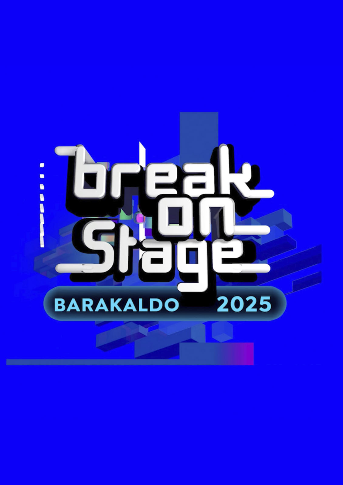 Break On Stage 2025
