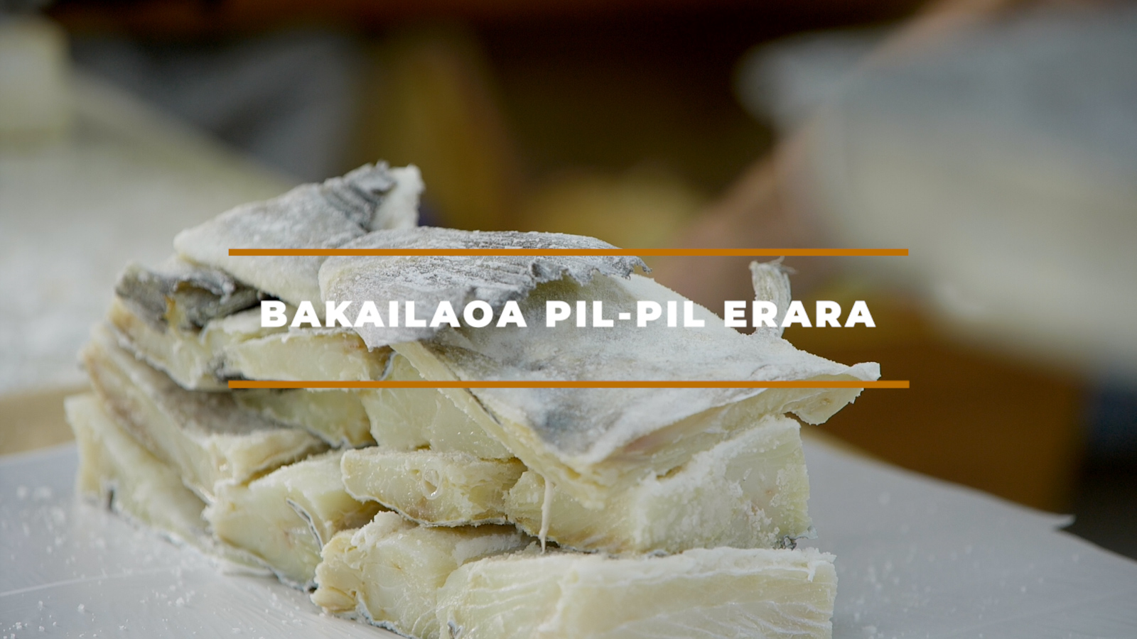 Bakailaoa pil-pil erara