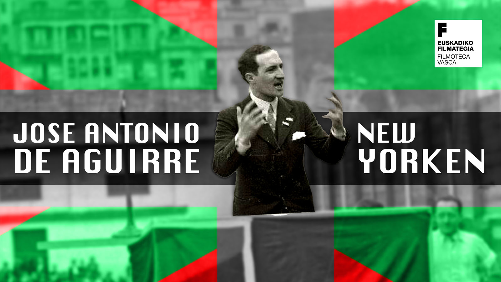 José Antonio de Aguirre New Yorken (1942)