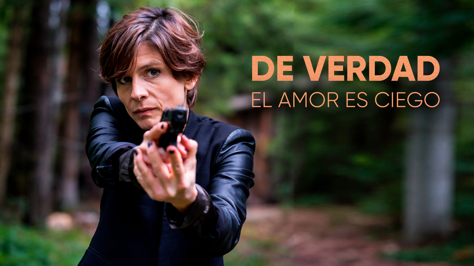 De verdads : el amor es ciego