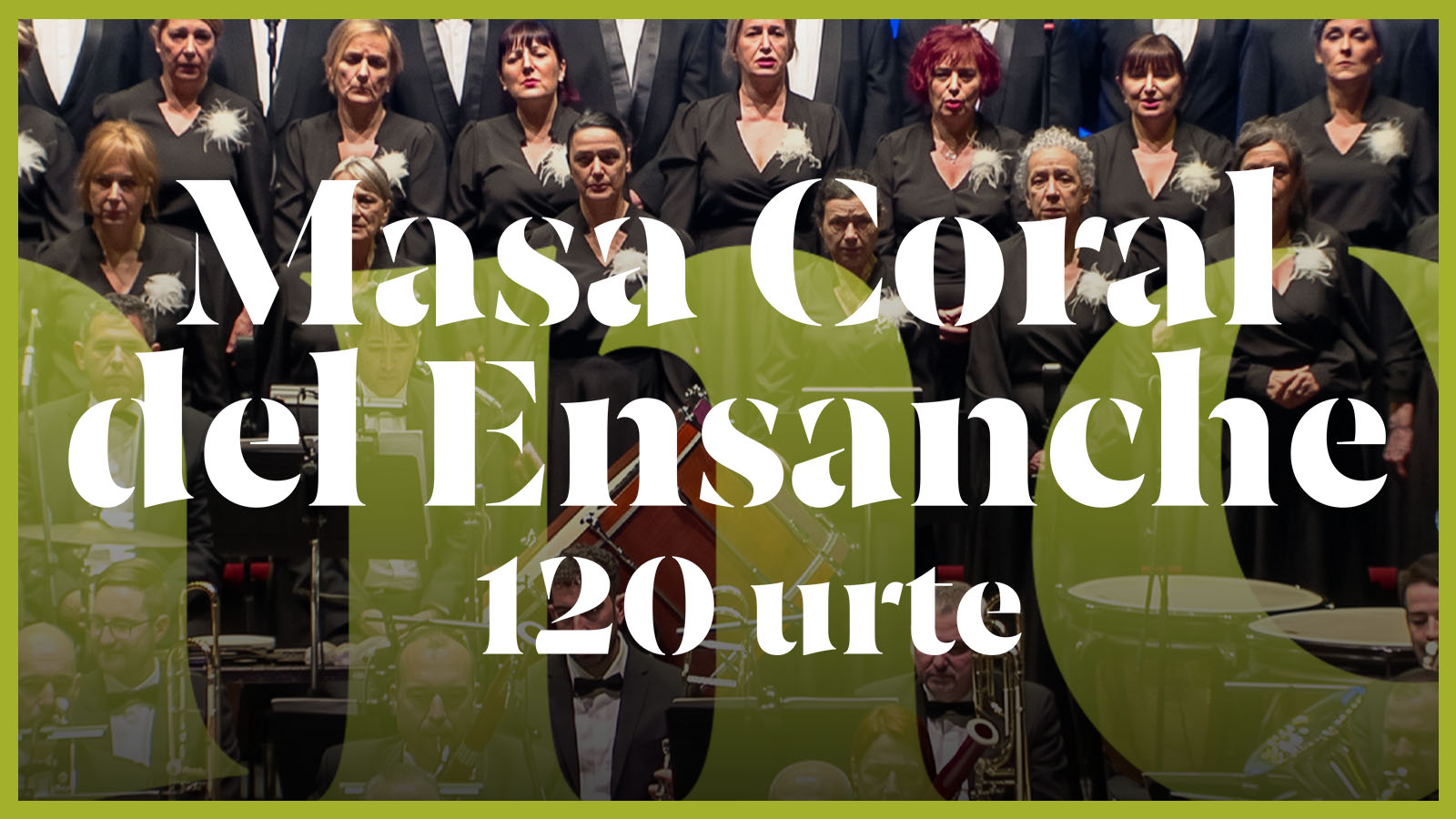 Imagen de Masa Coral del Ensanche 120 urte