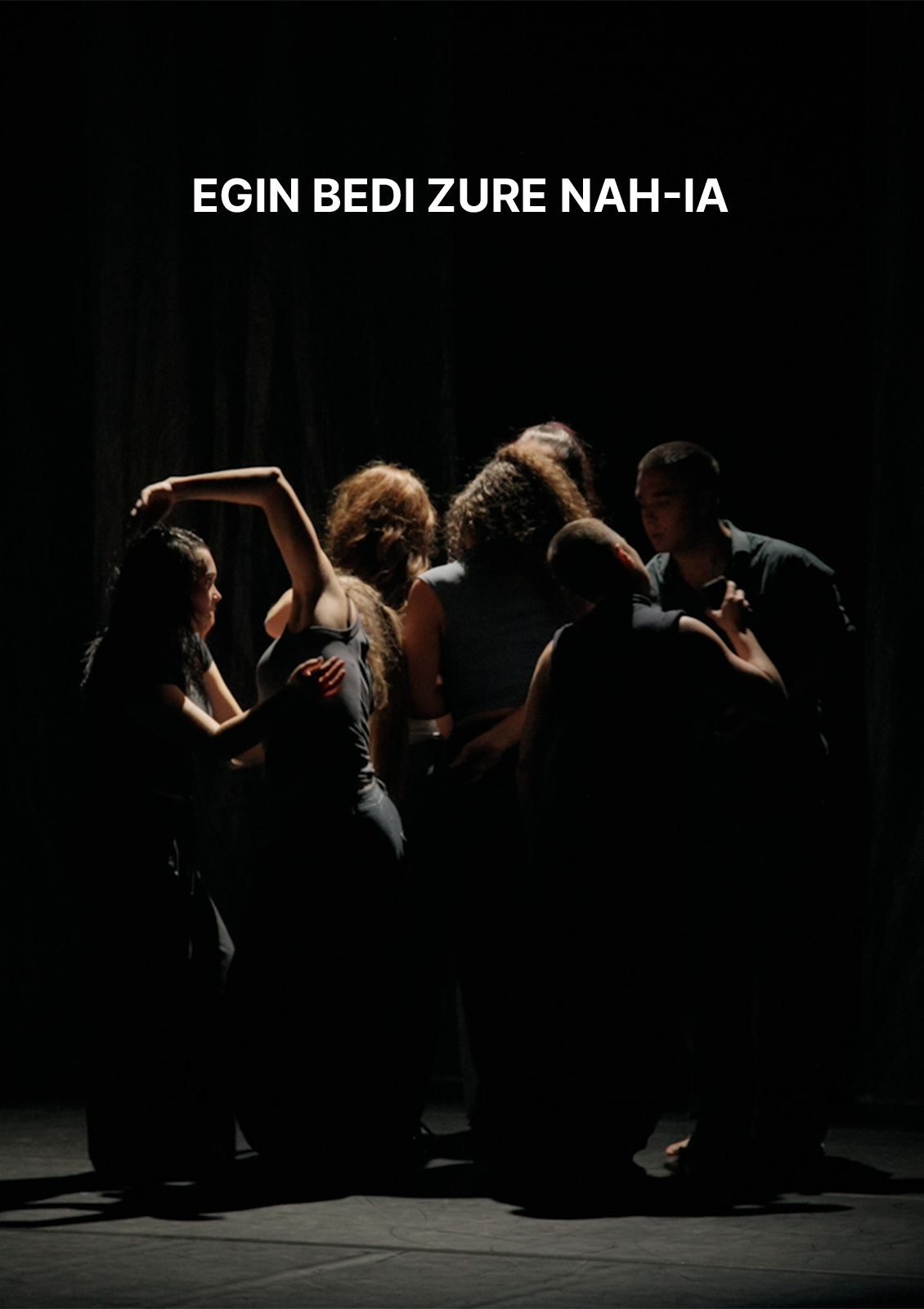 Egin bedi zure nah-ia