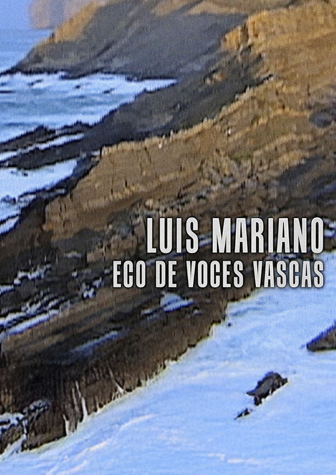 Luis Mariano. Euskal Ahotsen Oihartzun