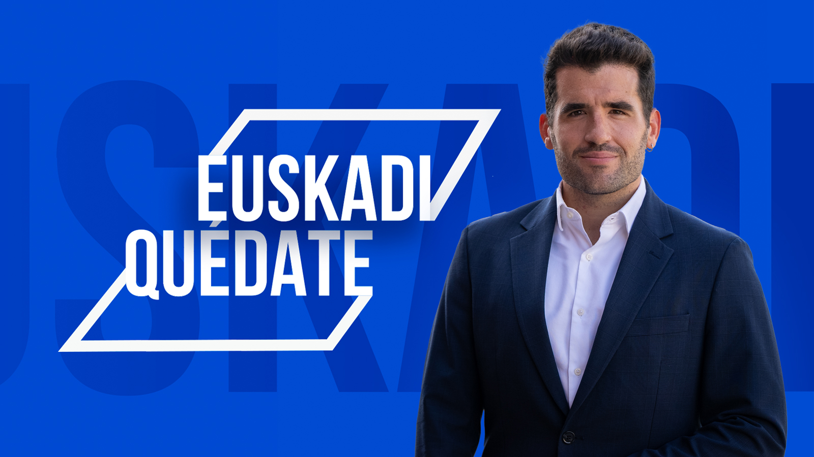 Euskadi Quédate