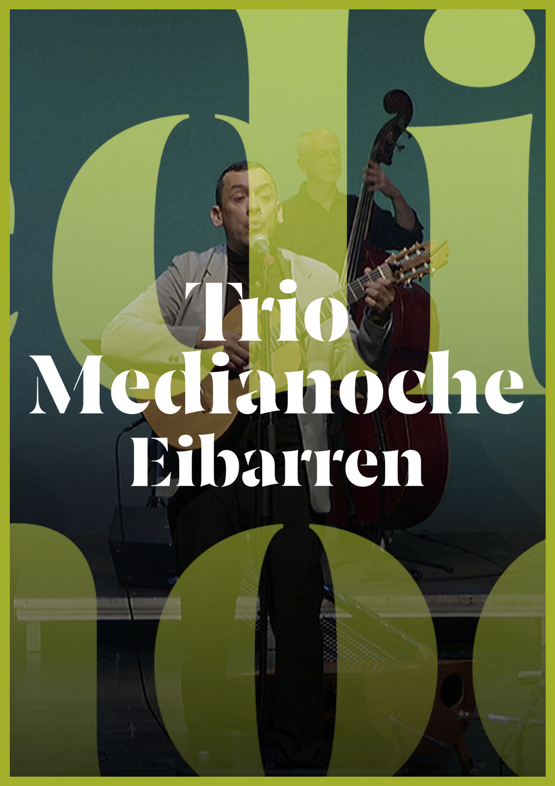 Trio Medianoche Eibarren