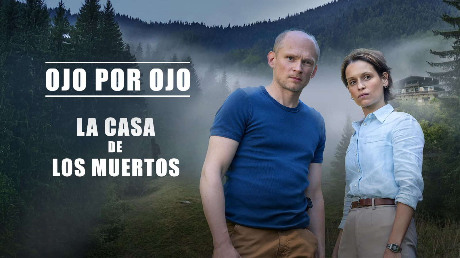Ojo por ojo: La casa de los muertos