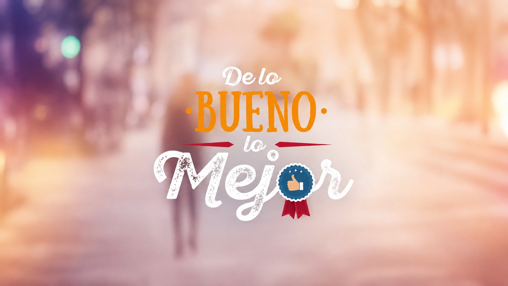 Imagen de De lo Bueno lo Mejor