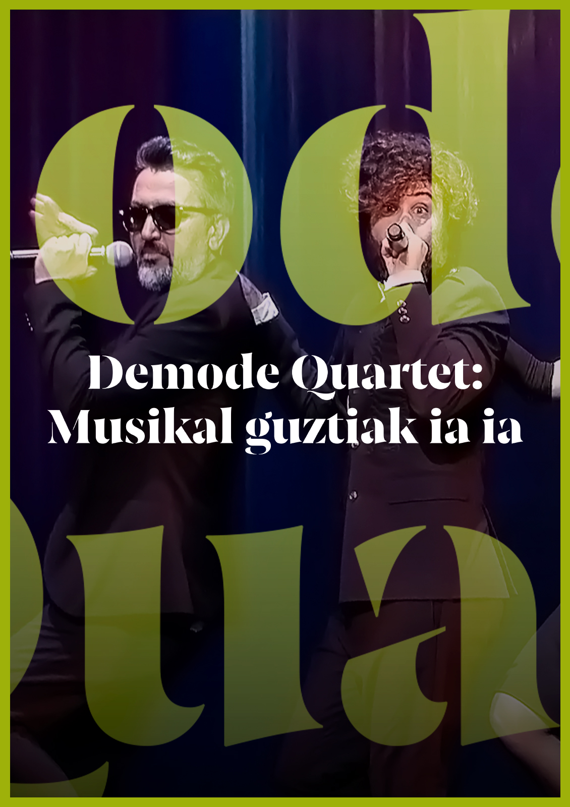 Demode Quartet Mungian