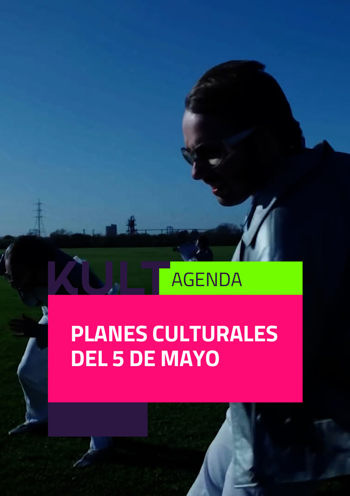 Maiatzaren 5eko kultur planak